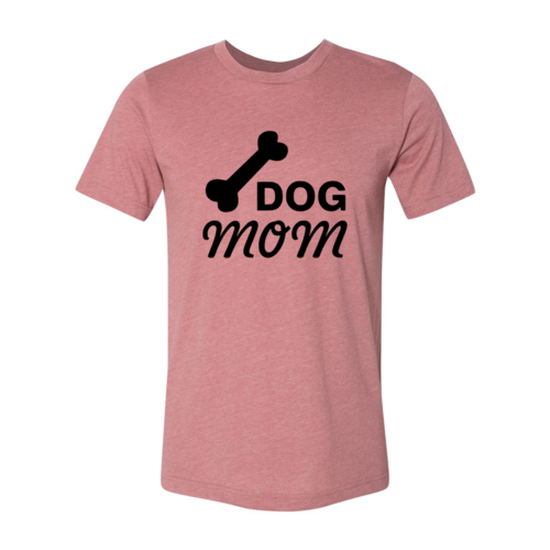 Dog Mom Bone T-Shirt
